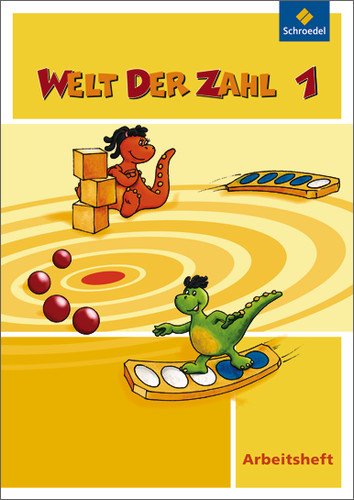  - Welt der Zahl - Ausgabe 2009 NRW: Arbeitsheft 1