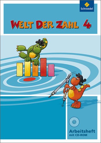  - Welt der Zahl - Ausgabe 2009 NRW: Arbeitsheft 4 mit CD-ROM