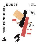  - Grundkurs Kunst - Ausgabe 2002 für die Sekundarstufe II: Band 3: Architektur: Sekundarstufe 2