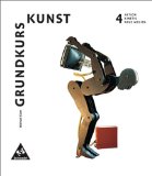  - Grundkurs Kunst - Ausgabe 2002 für die Sekundarstufe II: Band 3: Architektur: Sekundarstufe 2