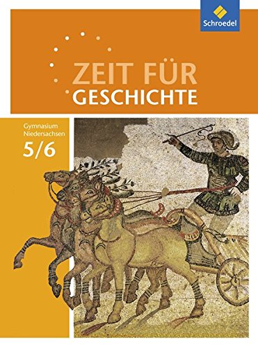 - Zeit für Geschichte - Ausgabe 2015 für Gymnasien in Niedersachsen: Schülerband 5 / 6