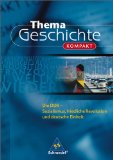  - Thema Geschichte kompakt. Die USA: Wirtschafts- und Sozialgeschichte der USA - Erfolge und Krisen einer freien Marktwirtschaft
