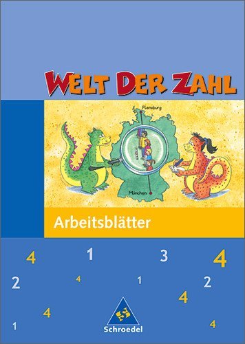  - Welt der Zahl - Ausgabe 2003-2005 für Grundschulen: Welt der Zahl 4. Arbeitsblätter. Hessen, Rheinland-Pfalz, Saarland. Neubearbeitung. (Lernmaterialien)