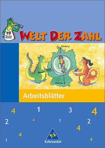 - Welt der Zahl - Ausgabe 2003-2005 für Grundschulen. Ausgaben 2003 - 2005 für Grundschulen: Welt der Zahl - Ausgabe 2004 Berlin, Brandenburg, Bremen, ... Sachsen-Anhalt und Thüringen: Arbeitsheft 4
