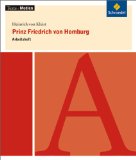  - LiteraMedia: Prinz Friedrich von Homburg: Handreichungen für den Unterricht. Unterrichtsvorschläge und Kopiervorlagen