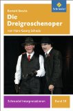  - Die Dreigroschenoper: Der Erstdruck 1928: Text und Kommentar (Suhrkamp BasisBibliothek)