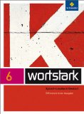  - wortstark Plus - Differenzierende Allgemeine Ausgabe 2009: Werkstattheft 6