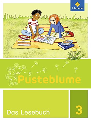 Menzel, Wolfgang - Pusteblume. Das Lesebuch - Allgemeine Ausgabe 2015: Schülerband 3