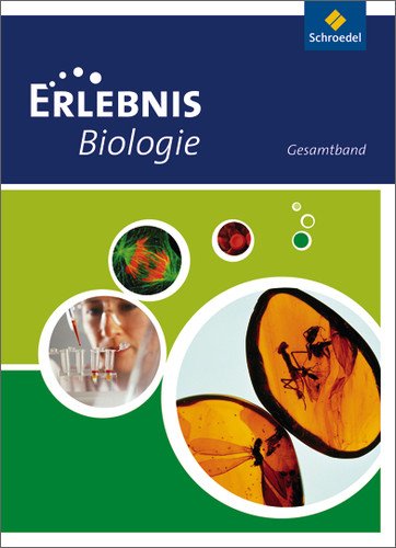 - Erlebnis Biologie. Gesamtband. Rheinland-Pfalz: Ausgabe 2010