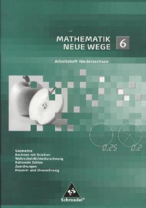 - Mathematik Neue Wege SI - Arbeitshefte für Niedersachsen Ausgabe 2012: Arbeitsheft 6: Sekundarstufe 1. Ausgabe 2012