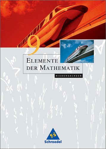  - Elemente der Mathematik 9. Schülerband