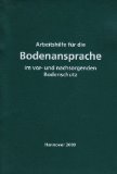  - Bodenkundliche Kartieranleitung: Ad-hoc-ARBEITSGRUPPE BODEN der Geologischen Landesämter und der Bundesanstalt für Geowissenschaften und Rohstoffe der Bundesrepublik Deutschland