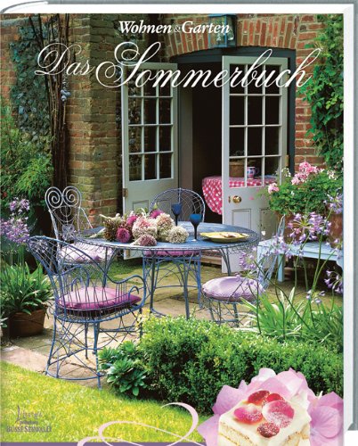  - Wohnen & Garten  Das Sommerbuch