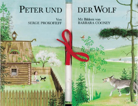 Prokofjew, Serge / Cooney, Barbara - Peter und der Wolf