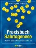  - Salutogenese: Zur Entmystifizierung der Gesundheit