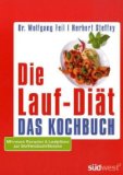  - Das große Laufbuch: Vom richtigen Einstieg bis zum Marathon: Alles, was man übers Laufen wissen muss