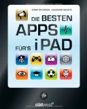 - Die Welt der iPad Apps - Die besten Apps, Webapplikationen und Webdienste