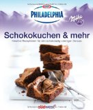  - Das neue PHILADELPHIA Tortenbuch: Einfache Rezepte für unwiderstehliche Torten