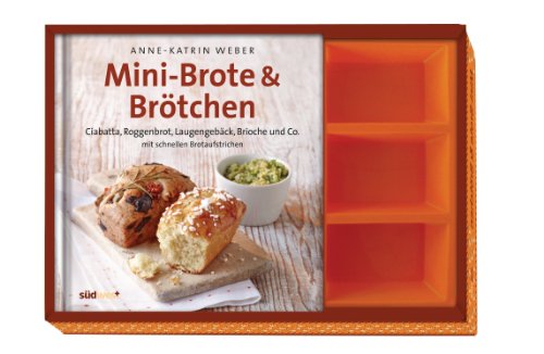  - Mini-Brote & Brötchen-Set: Ciabatta, Roggenbrot, Laugengebäck, Brioche und Co. mit schnellen Brotaufstrichen. Buch mit Backform