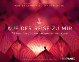 - Jede Woche ein Stück vom Glück: Achtsamkeits- und Yogaübungen für ein entspanntes Jahr
