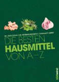  - Hausmittel für die ganze Familie