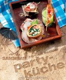  - Bayrische Tapas: Weißblaue Appetithäppchen - pikant und süß
