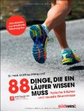  - Das große Laufschuhbuch: Alles, was man über Laufschuhe wissen muss