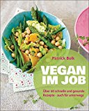 Eckmeier, Jerome / Lais, Daniela - Vegane Lunchbox: Einfach, schnell, vegan - immer und überall