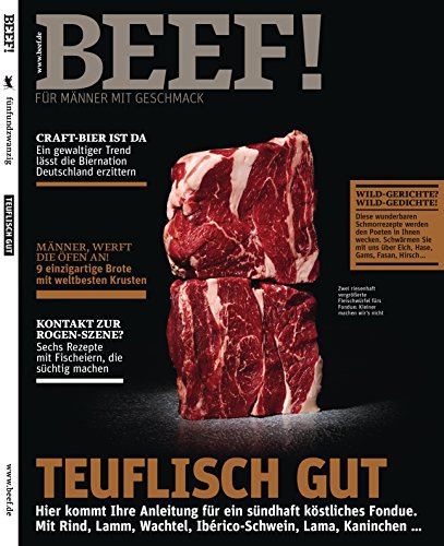 - BEEF! - Für Männer mit Geschmack: Ausgabe 1/2015
