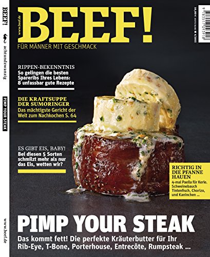  - BEEF! - Für Männer mit Geschmack: Ausgabe 4/2015
