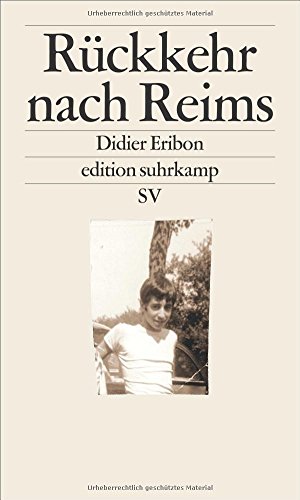  - Rückkehr nach Reims (edition suhrkamp)