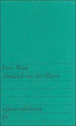 - Abschied von den Eltern: Erzählung (edition suhrkamp)