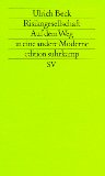 - Weltrisikogesellschaft: Auf der Suche nach der verlorenen Sicherheit (suhrkamp taschenbuch)