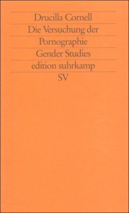 - Die Versuchung der Pornographie (edition suhrkamp)