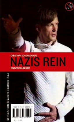  - Christoph Schlingensiefs »Nazis rein«