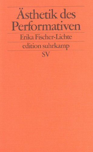  - Ästhetik des Performativen (edition suhrkamp)