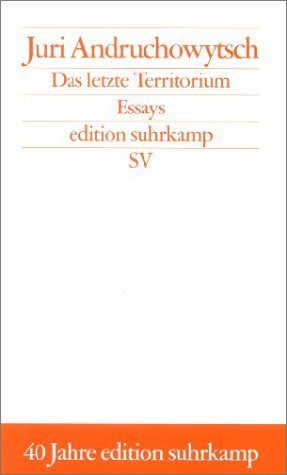- Das letzte Territorium: Essays (edition suhrkamp)