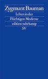 - Flüchtige Moderne (edition suhrkamp)