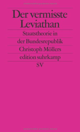 - Der vermisste Leviathan: Staatstheorie in der Bundesrepublik (edition suhrkamp)