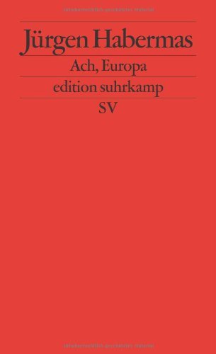 - Ach, Europa: Kleine politische Schriften XI (edition suhrkamp)