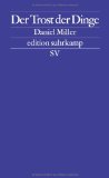 - Wir sind, was wir haben: Die tiefere Bedeutung der Dinge für unser Leben
