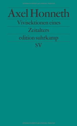  - Vivisektionen eines Zeitalters: Porträts zur Ideengeschichte des 20. Jahrhunderts (edition suhrkamp)