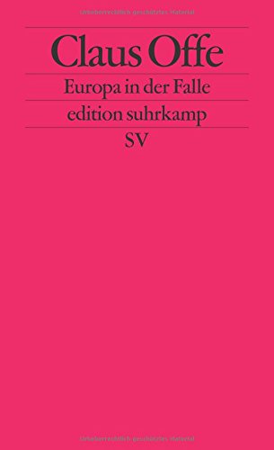  - Europa in der Falle (edition suhrkamp)