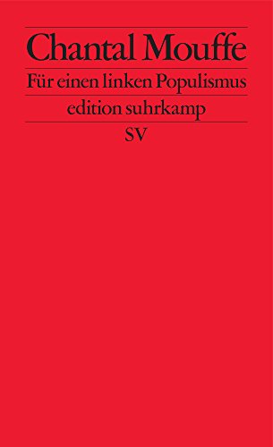 - Für einen linken Populismus (edition suhrkamp)