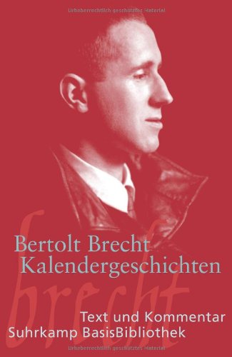 - Kalendergeschichten (Suhrkamp BasisBibliothek)