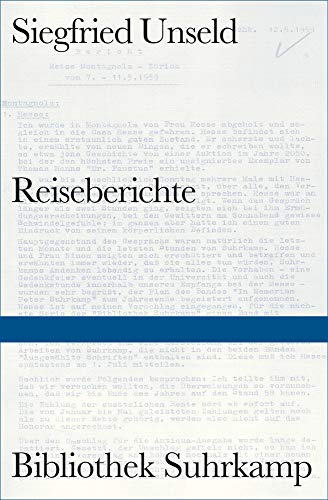 Unseld, Siegfried - Reiseberichte
