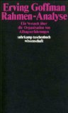  - Interaktionsrituale: Über Verhalten in direkter Kommunikation (suhrkamp taschenbuch wissenschaft)