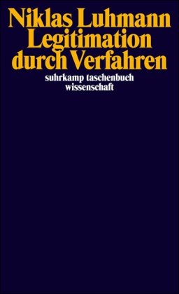 - Legitimation durch Verfahren (suhrkamp taschenbuch wissenschaft)