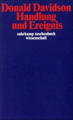 - Handlung und Ereignis (suhrkamp taschenbuch wissenschaft)