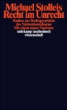  - Recht und Justiz im »Dritten Reich«: Herausgegeben von Ralf Dreier und Wolfgang Sellert (suhrkamp taschenbuch wissenschaft)